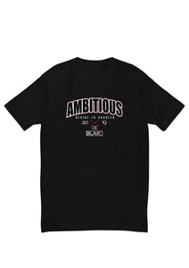 Blakk Apparel unisex tshirt with 'Ambitious' logo - A tshirt featuring the word 'Ambitious' in bold white letters, representing the brand's empowering and ambitious spirit.