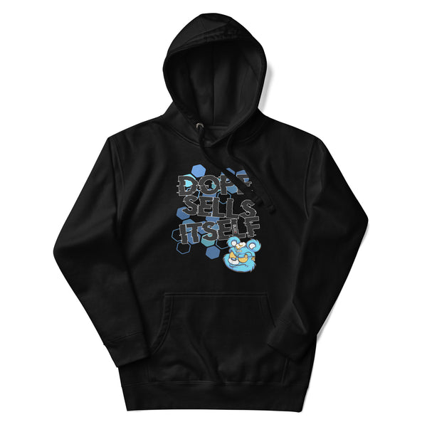 Dope Sells Itself Unisex Hoodie